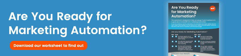 Are you ready for marketing automation?