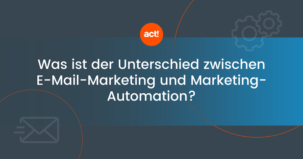 Read more about the article Was ist der Unterschied zwischen E-Mail-Marketing und Marketing-Automation?