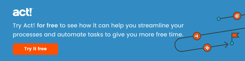 a callout that says, Try Act! for free to see how it can help you streamline your processes and automate tasks to give you more free time.