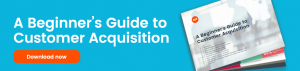 Customer Acquisition Guide